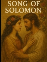 The Book of Song of Solomon: A young Adult Bible Study B0FLTY3YW1 Book Cover