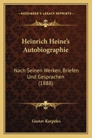 Heinrich Heines Autobiografie 3742888552 Book Cover