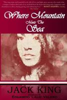 Where Mountain Meets the Sea 1518766943 Book Cover
