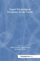 Expert Psychological Testimony for the Courts (Claremont Symposium on Applied Social Psychology) (Claremont Symposium on Applied Social Psychology) 080585648X Book Cover