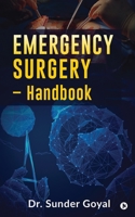 Emergency Surgery - Handbook 1648509770 Book Cover
