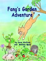 Fang's Garden Adventure 0983880646 Book Cover