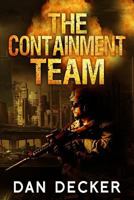 The Containment Team 1537082051 Book Cover