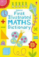 First Illustrated Math Dictionary 0794531970 Book Cover