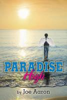 Paradise High: A Novella 0615987745 Book Cover