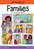 All Kinds of Families: A Lift-the-Flap Book 1857077563 Book Cover