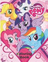 My Little Pony Coloring Book: Coloring Book With High Quality Images for kids ages 4-8 (30 Illustrations) 1073662462 Book Cover