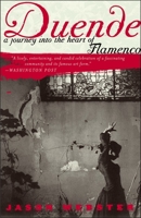 Duende: A Journey Into the Heart of Flamenco 0767911660 Book Cover
