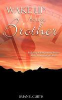 Wake Up Young Brother 1604775025 Book Cover