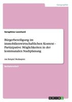Burgerbeteiligung in Der Kommunalen Stadtplanung: Eine Kritische Betrachtung Partizipativer Moglichkeiten Am Beispiel Mediaspree 3842862334 Book Cover