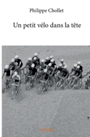 Un petit vélo dans la tête (French Edition) 2414111496 Book Cover
