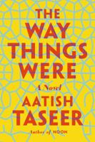 The Way Things Were: A Novel 9382616675 Book Cover