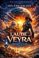 L'aube de Veyra (French Edition) B0FP9DYHMP Book Cover