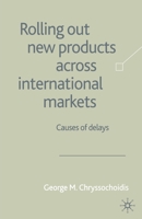 Rolling Out New Products Across International Markets 1349420263 Book Cover