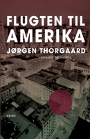 Flugten til Amerika 8711891742 Book Cover