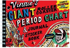 Vinnie's Giant Roller Coaster Period Chart & Journal Sticker Book 0811834409 Book Cover