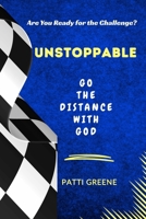 Unstoppable: Go the Distance with God B0FD3XLQJ6 Book Cover