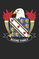 Boone: Boone Coat of Arms and Family Crest Notebook Journal (6 x 9 - 100 pages) 1710287683 Book Cover