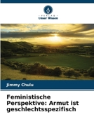 Feministische Perspektive: Armut ist geschlechtsspezifisch (German Edition) 6208316553 Book Cover