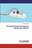 Prostate Proto-Oncogene Molecular Action 6200460736 Book Cover