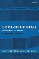 Ezra-Nehemiah: An Introduction and Study Guide: Israel's Quest for Identity 0567674991 Book Cover