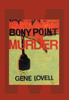 The Bony Point Murder 1475961057 Book Cover