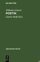 Poetik: Mit e. Einl. u. Materialien zur Rezeptionsanalyse (Deutsche Texte ; 44) 3484190434 Book Cover