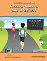 Project M3: Level 5-6: Record Makers and Breakers: Analyzing Graphs, Tables and Equations Teacher Text + 3 Year Online License 1465270442 Book Cover