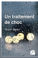 Un traitement de choc (French Edition) 2754741720 Book Cover