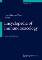 Encyclopedia of Immunotoxicology 2015 3642545955 Book Cover