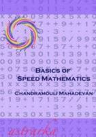 Basics Of Speed Mathematics 1453798668 Book Cover