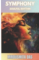 Symphony: Soulful Rhythm B0GNJWVFVL Book Cover