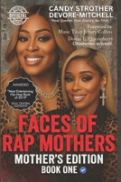 Faces of Rap Mothers 1947704966 Book Cover