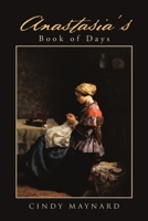 Anastasia's Book of Days 1483472922 Book Cover