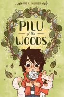 Pilu of the Woods 1620105632 Book Cover