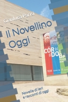 Il Novellino oggi: Novelle di ieri e racconti di oggi B0C2RF56W6 Book Cover