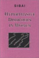 Hypertensive Disorders in Women 0721673740 Book Cover