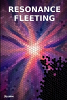 Resonance Fleeting 1387850059 Book Cover