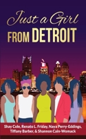Just A Girl From Detroit 1737896192 Book Cover