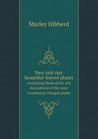 New and Rare Beautiful-Leaved Plants 1018481044 Book Cover
