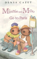 Minnie and Moo Go to Paris (Minnie and Moo) 078943928X Book Cover
