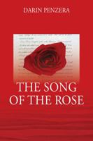 The Song of the Rose 1478781963 Book Cover