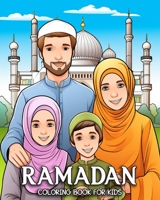 Ramadan Coloring Book for Kids: 35 Cute Ramadan Images to Color B0CGX4BF4N Book Cover