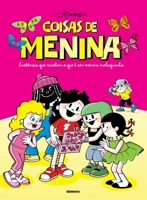 Coisas de Menina 8525045535 Book Cover