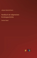 Handbuch der allgemeinen Kirchengeschichte: Zweiter Band 3368022881 Book Cover