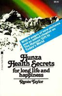 Hunza Health Secrets for Long Life and Happiness 0879835494 Book Cover