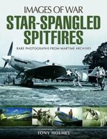 Star-Spangled Spitfires 1473889235 Book Cover
