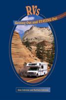 RVs-Getting Out and STAYING Out 1555913121 Book Cover