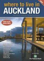 Where to Live in Auckland 0476015588 Book Cover