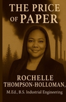 The Price of Paper: A Franklinton Family's Fight Against the Bogalusa Mill 1257761110 Book Cover